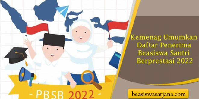 Kemenag Umumkan Daftar Penerima Beasiswa Santri Berprestasi Simak