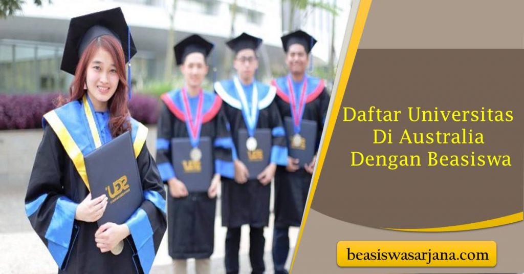 Daftar Universitas Di Australia Dengan Beasiswa Beasiswa Sarjana