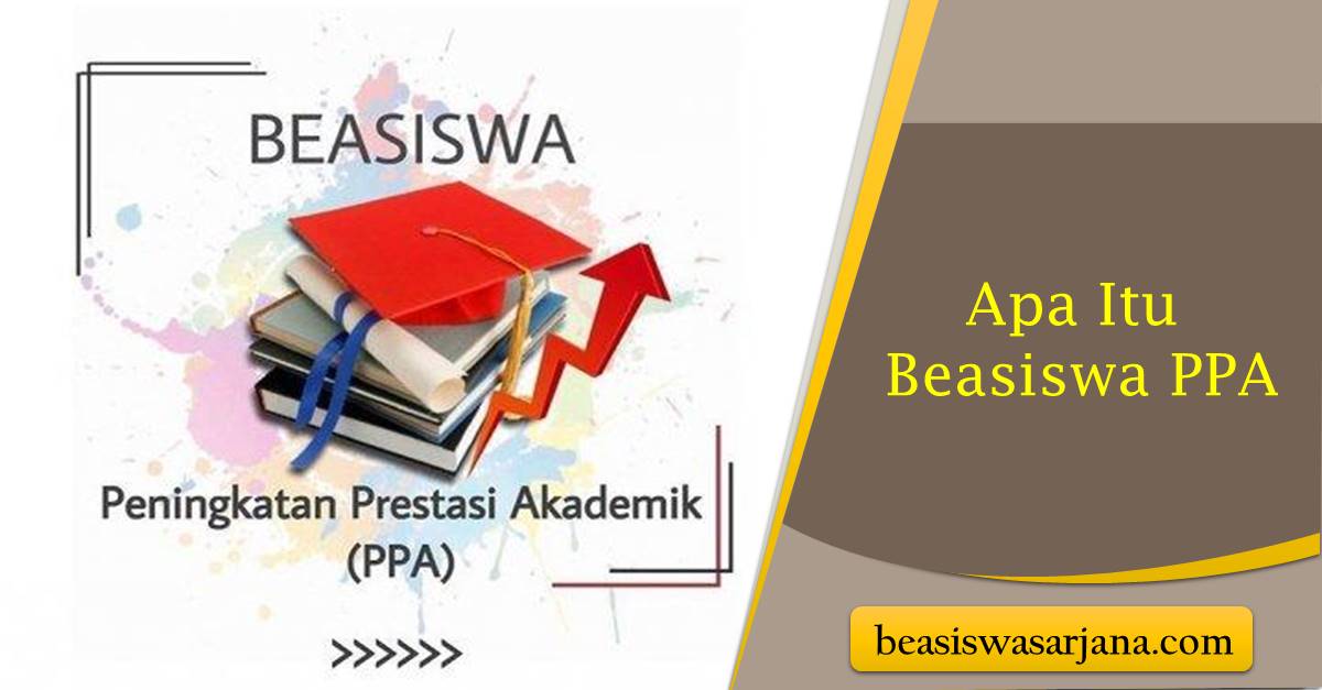 Beasiswa PPA 2022 - 2023