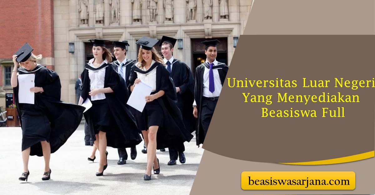 Beasiswa Universitas Luar Negeri - Homecare24