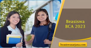 Pendaftaran Resmi Dibuka, Beasiswa BCA 2023 Tawarkan Kuliah Gratis Dan Uang Saku Bulanan