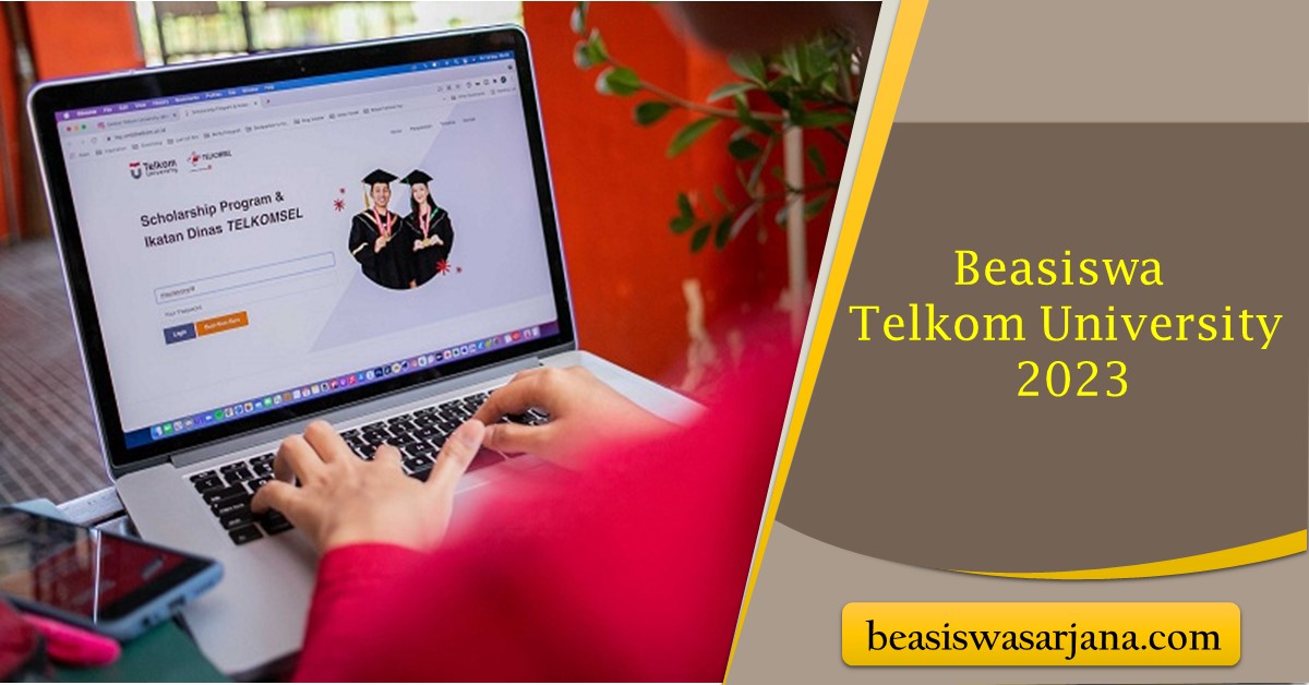 Beasiswa Telkom University Jalur Rapor 2023 Homecare24