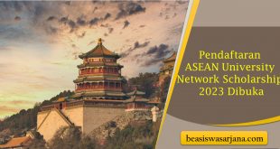 Pendaftaran ASEAN University Network Scholarship 2023 Dibuka