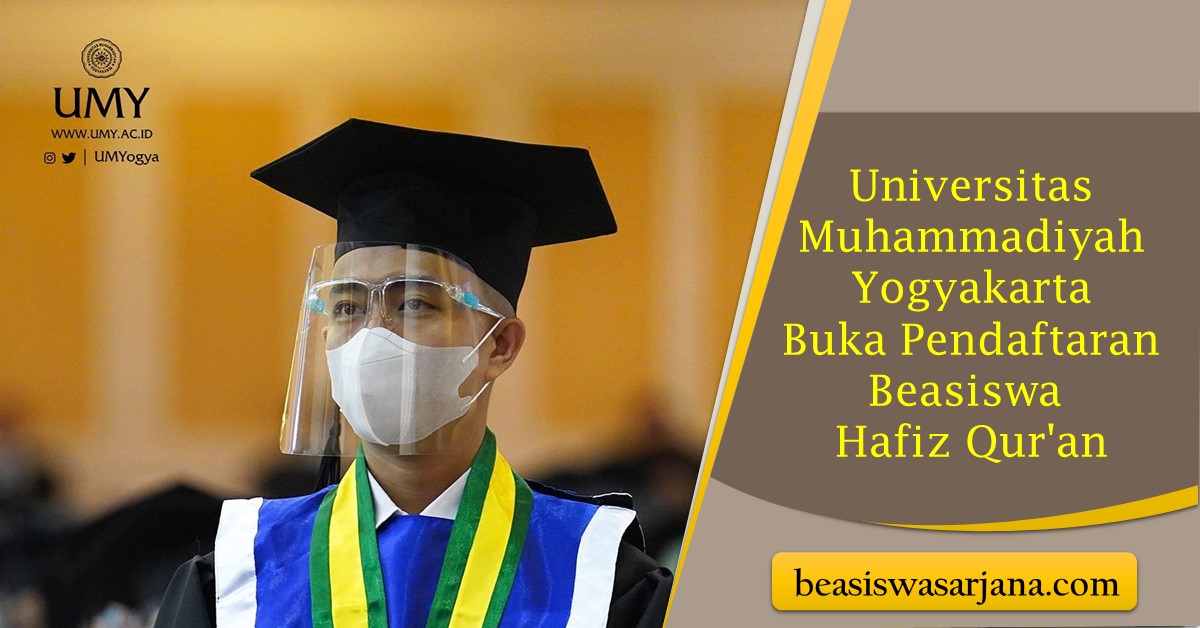 Universitas Muhammadiyah Yogyakarta Buka Pendaftaran Beasiswa Hafiz Qur'an