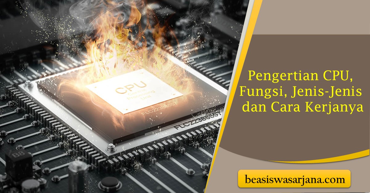 Fungsi Cpu Pengertian Beserta Komponen Dan Cara Kerjanya Halaman